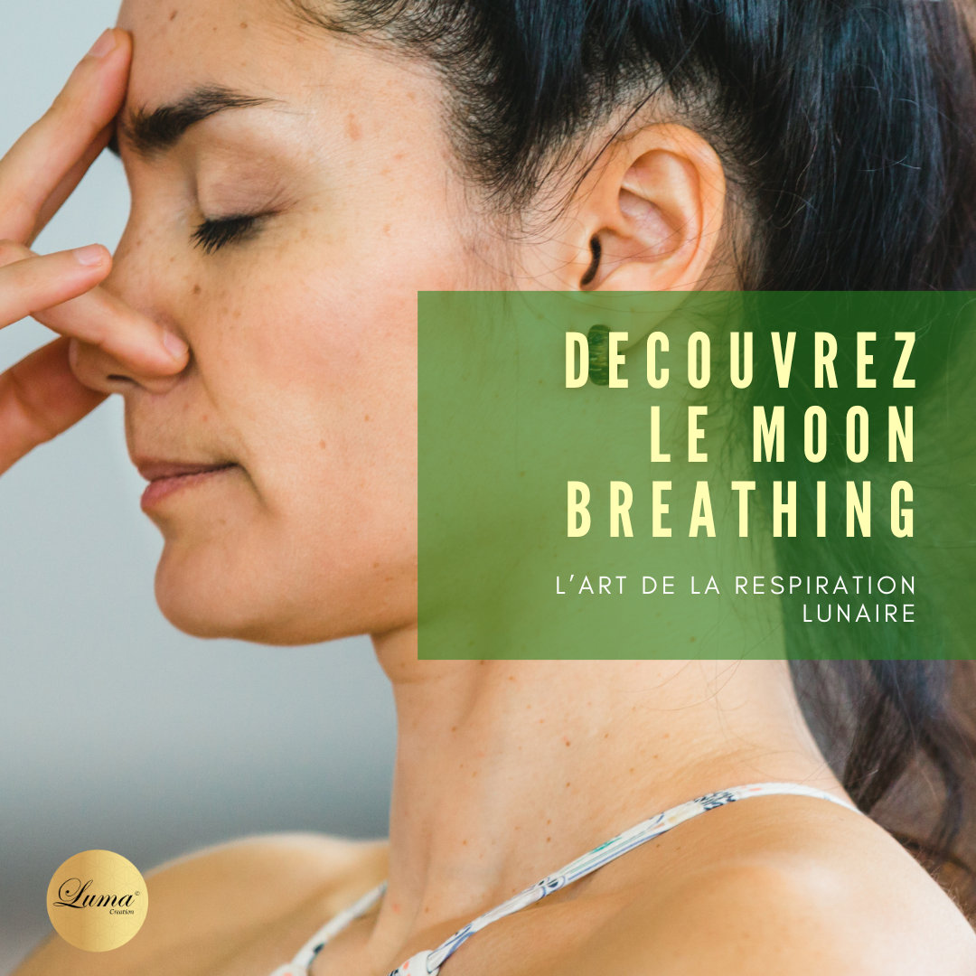 Découvrez le Moon Breathing