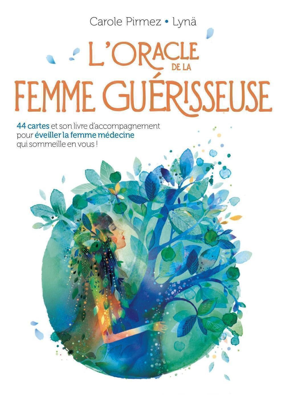 L'oracle de la femme guérisseuse - Carole Pirmez