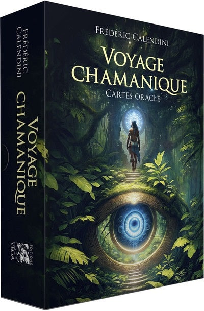 Voyage Chamaniques - cartes oracle - Fréderic Calendini