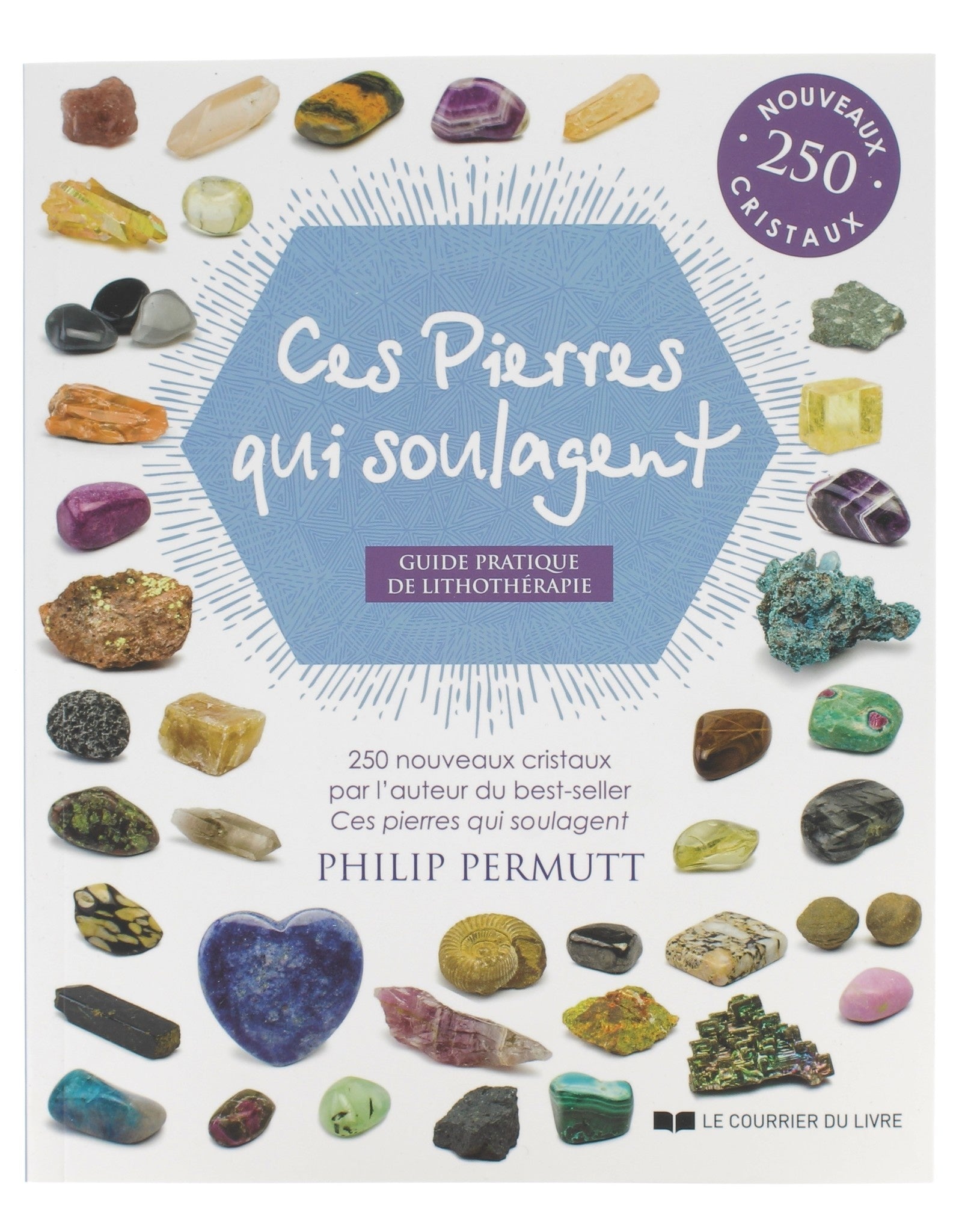 Livre - Ces Pierres Qui Soulagent (Tome 2)